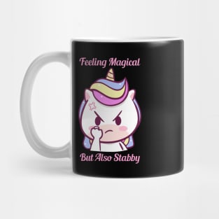 Feeling Magical But Also Stabby Mug